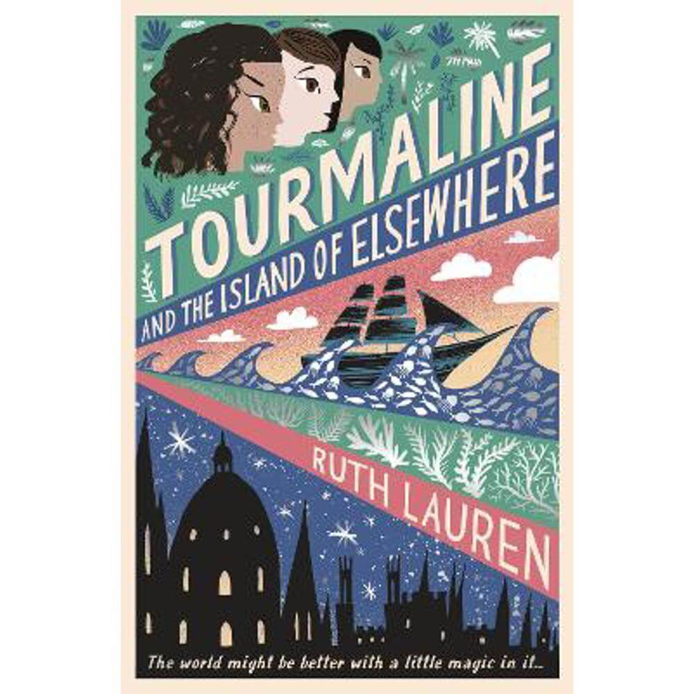 Tourmaline and the Island of Elsewhere (Paperback) - Ruth Lauren